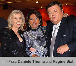 mit Frau Daniéle Thoma und Regine Sixt